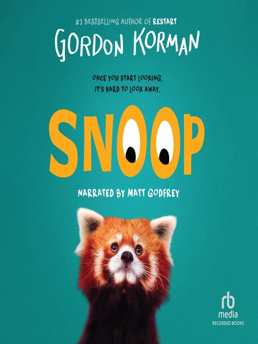 Title details for Snoop by Gordon Korman - Wait list